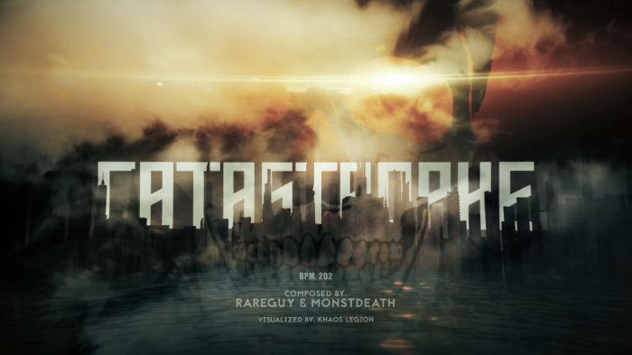 Catastrophe - rareguy & MonstDeath