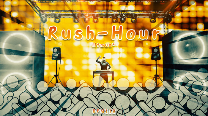 Rush-Hour - litmus*